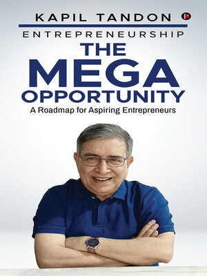 cover image of Entrepreneurship – the Mega Opportunity